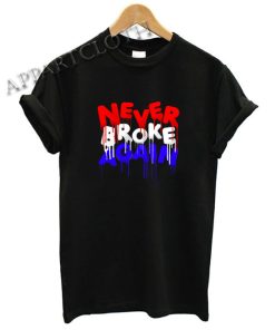 Never Broke Again 4th of July Shirts
