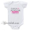 Of Course I'm Cute Funny Baby Onesie