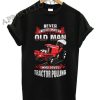 Old Man Tractor Pulling Shirts