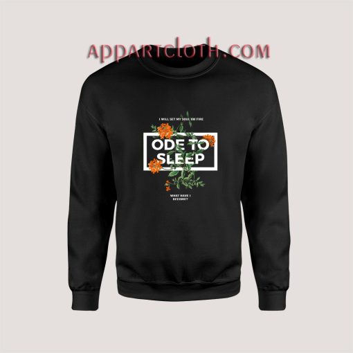 Ode to sleep Unisex Sweatshirts