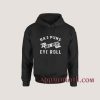 Bad Puns Are How Eye Roll Hoodies