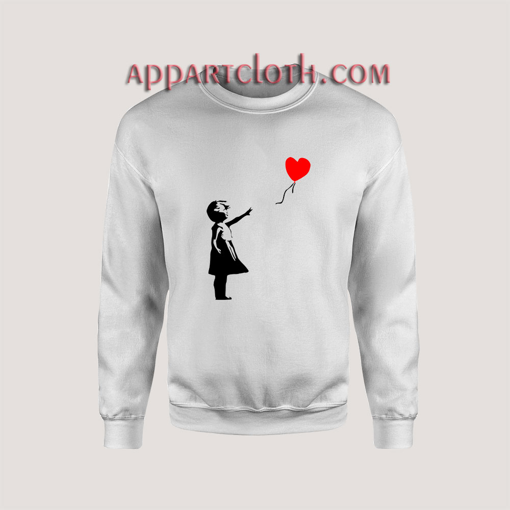 Banksy Girl With Balloon Unisex Sweatshirts