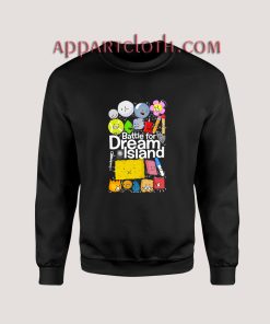 Battle For Dream Island Poster Unisex Sweatshirts