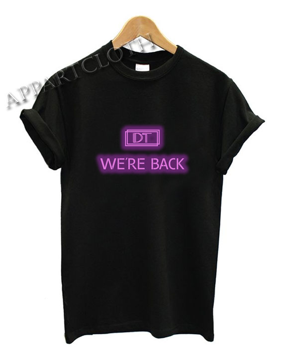 Dolan twins shirt Were Back Shirts