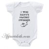 I Was Daddy's Fastest Swimmer Funny Baby Onesie