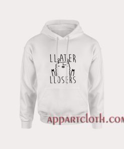 Later Losers Llama Hoodies