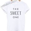 The Sweet One Shirts