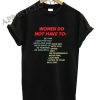 Women do not have to Shirts