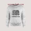 Ava Adore Billy Corgan Quote Sweatshirts