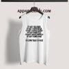 Ava Adore Billy Corgan Quote Tank Top