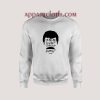 Bohemian Rhapsody Is this the real life Sweatshirts