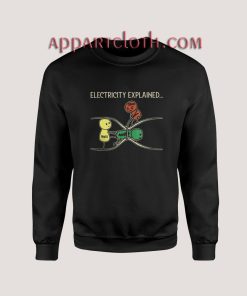 Electricity Explained Sweatshirts