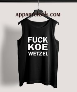 Fuck Koe Wetzel Master Tank Top