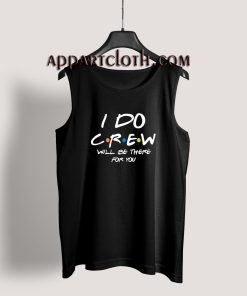 I Do Crew Bachelorette Tank Top