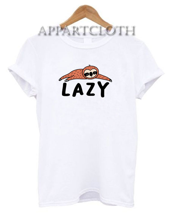 Lazy Sloth Shirts