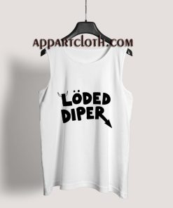 Loded Diper Tank Top