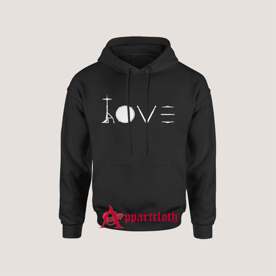 Love Drummer Hoodies