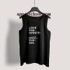Love The Sinner Hate The Sin Tank Top