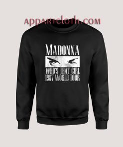 Madonna Who's That Girl 1987 World Tour Sweatshirts
