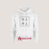 Mama Hoodies
