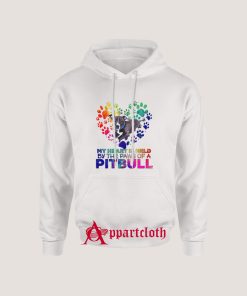 My Heart Is Held By The Paws Of A Pitbull Hoodies