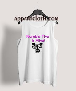 Number Five Is Alive Tank Top