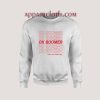 Ok Boomer Have A Terrible Day Sweatshirts