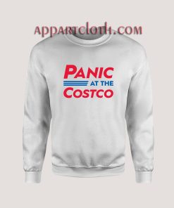 Panic At The Costco Sweatshirts