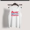 Panic At The Costco Tank Top