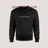 Teach Me Empathy Sweatshirts