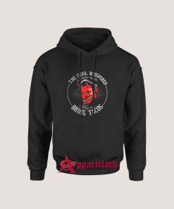 The devil whispered Hoodies