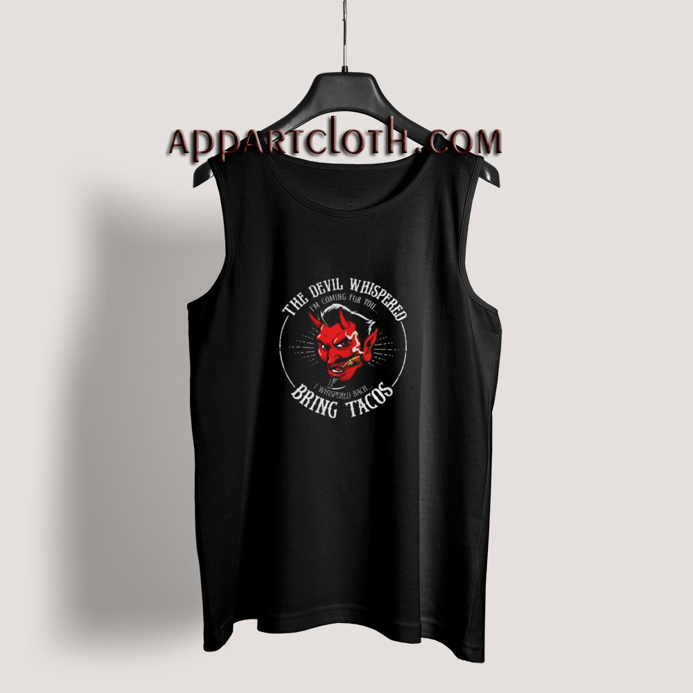 The devil whispered Tank Top