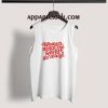 Women Make The World Go Round Tank Top