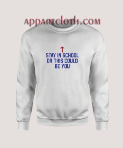 Al Bundy Stay In School Sweatshirt