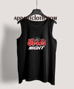 Girls Night Tank Top