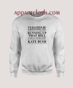 I'd Rather Be Listening To Smooth Sweatshirts