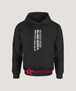 If You Turn Your Head You Owe A Blow Hoodie