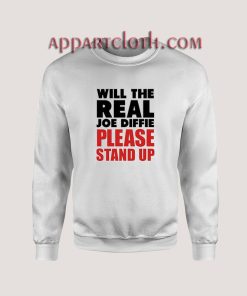 Joe Diffie Please Stand Up Sweatshirt