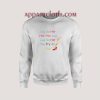 Leg So Hot You Fry An Egg Sweatshirt