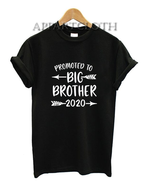 Promoted to Big Brother 2020 Shirts