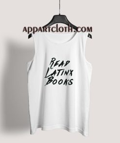Read latinx books Tank Top