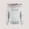 Relationship Status Bed Sweatshirt