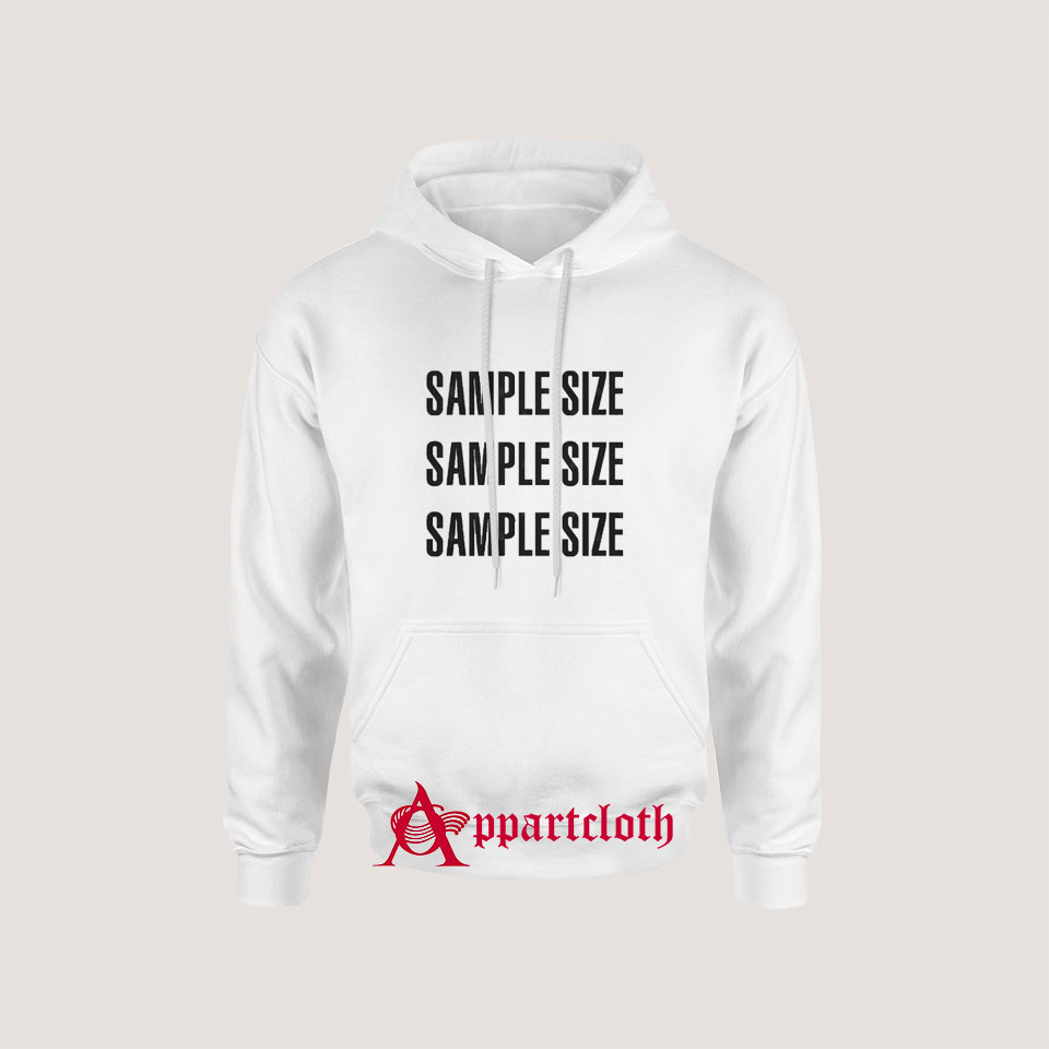 Sample Size Hoodie - Funny Hoodie On Sale