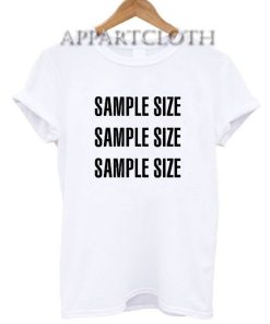 Sample Size Shirts