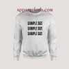Sample Size Sweatshirts