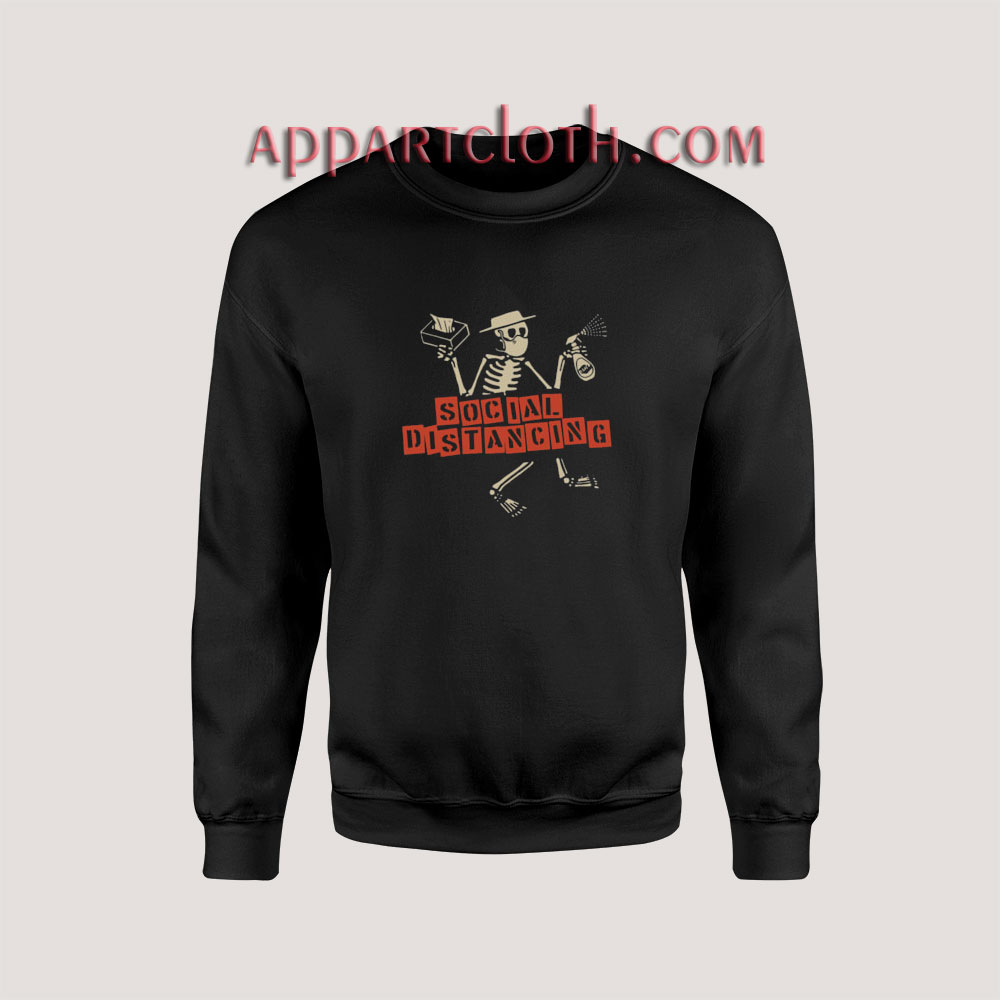 Skeleton Social Distancing Sweatshirt