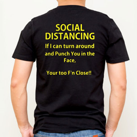 Social distancing if I can turn around and punch you in the face T-Shirt