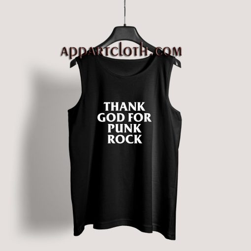 Thank You God For Punk Rock Tank Top
