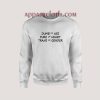 Dumb Of Ass Pure Of Heart Trans Of Gender Sweatshirt