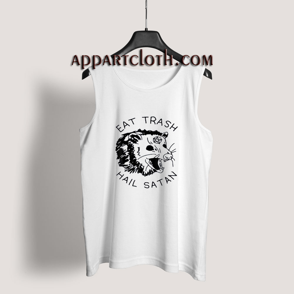 Eat Trash Hail Satan Possum Tank Top